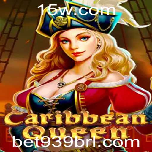 Explore o Fascinante Mundo do Jogo CaribbeanQueen com Bet939