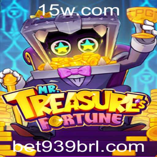 Descubra a Aventura em MrTreasuresFortune: Um Novo Mundo de Entretenimento com Bet939