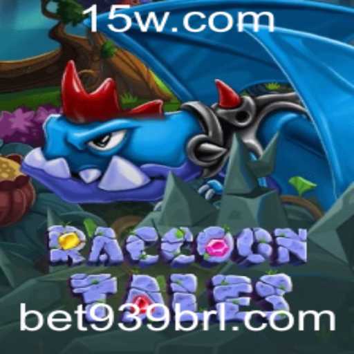 Explorando o Mundo de RaccoonTales com Bet939