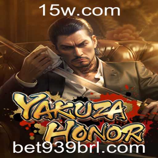 Explorando o Mundo de YakuzaHonor e a Dinâmica de Bet939